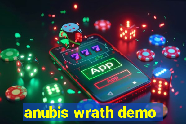 anubis wrath demo